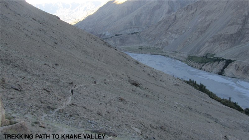 TREKKING TO KHANE VALLEY